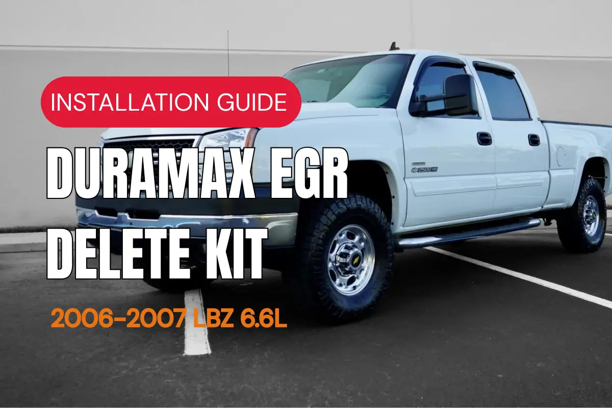 lbz duramax egr delete kit​ installation guide
