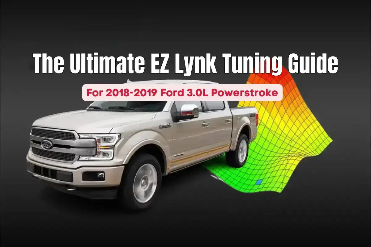 The Ultimate EZ Lynk Tuning Guide for 2018-2019 Ford 3.0L Powerstroke SPEtuner