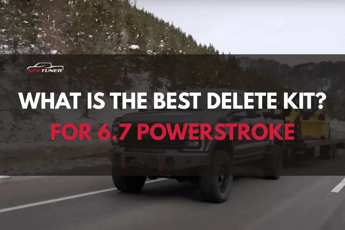 What is the Best Delete Kit for 6.7 Powerstroke